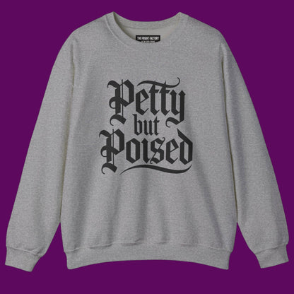 Pretty But Poised Personalized Crewneck | Dorm Room Lounge Sweatshirt