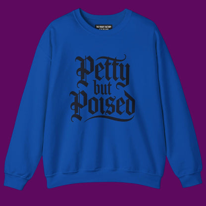 Pretty But Poised Personalized Crewneck | Dorm Room Lounge Sweatshirt